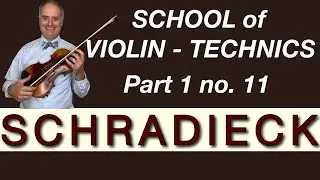Schradieck School of Violin Technics - Part 1 no. 11 by @Violinexplorer