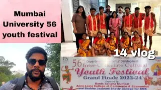 Mumbai University 56 youth festival|| 14 vlog || Jacksach vlog