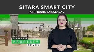 Zameen Property Tours - Sitara Smart City Arif Road Faisalabad