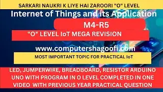 O LEVEL| M4-R5|LED, JUMPERWIRE, BREADBOARD, RESISTOR ARDUINO UNO PROGRAM LEARN BY COMPUTERSHAGOOFI