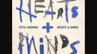 Seth Lakeman - Hearts & Minds