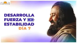 Gana FUERZA y ESTABILIDAD | D&iacute;a 7 🧘 | Desaf&iacute;o 7 d&iacute;as de Respiraci&oacute;n y Meditaci&oacute;n
