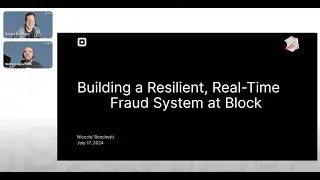Building a Resilient, Real Time Fraud System at Block