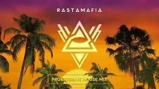RASTAMAFIA PROGRESSIVE HOUSE MIX Vol. 20 
