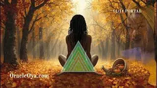 🌎💫Reconciling the Past & ⚛️Creating YOUR Future🪄 - 11/11 Portal