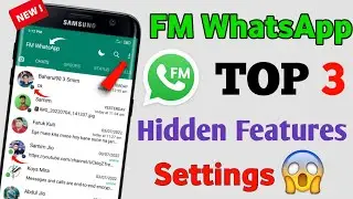 FM Whatsapp New Hidden Features 2022 | FM Whatsapp Secret Tricks | fm whatsapp