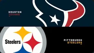        [Season 3] Steelers vs Texans 