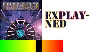 Starfighter -- Explayned