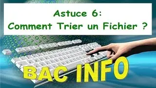 11_ASTUCE6 - Tri d'un fichier