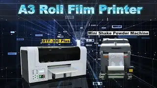 A3 Plus Roll Film DTF Printer