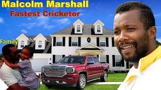 Sad! Malcolm Marshall; Cause of Death Revealed, Wife, 2 Children, Career, Legacy & Influence.