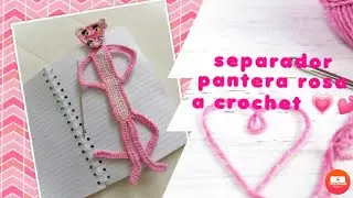 Separador de libros PANTERA ROS4 a CROCHET 🙌 🤩