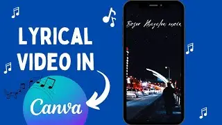 how to make lyrics video with music in canva | Create lyrical video with canva | easy canva tutorial