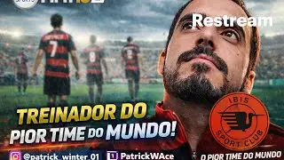 Treinando o pior time do mundo! Íbis - !comandos