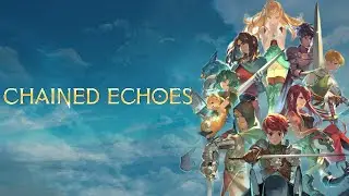 Chained Echoes PS5 Playthrough: Part 51 - Godfrey Boss Fight