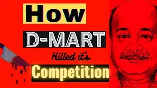 How D- Mart Killed Compitition| D-Mart Case Study | Business model of D-Mart | Radhakrishna Damani
