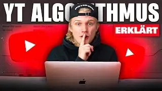 Wie der YouTube-Algorithmus WIRKLICH funktioniert! (YouTube Tipps f&uuml;r Anf&auml;nger)