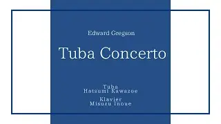Tuba Concerto    E.Gregson