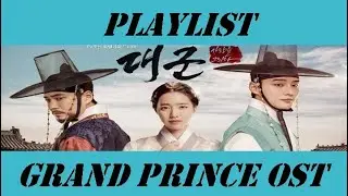 Playlist Grand Prince OST