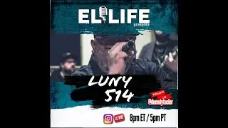 ElLife con Luny514