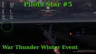 War Thunder Winter Event Pilot Star #5
