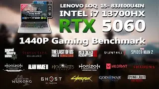 LENOVO LOQ 15 &mdash; INTEL i7 13700HX + RTX 5060 ИГРОВОЙ ТЕСТ ПРОИЗВОДИТЕЛЬНОСТИ | Игровой тест 1440P ...
