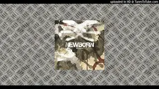 Newborn - Discography (Full Album)
