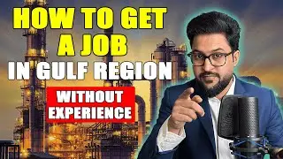 How to get a Job Without Experience | Fresher Jobs in Gulf Region