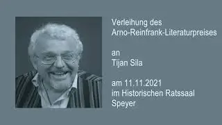 Arno-Reinfrank-Literaturpreis - Preisverleihung an Tijan Sila (11.11.2021)