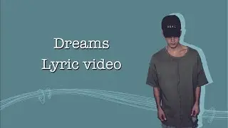 NF - Dreams (lyrics)