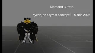 DIAMOND CUTTER. || An asymm concept.