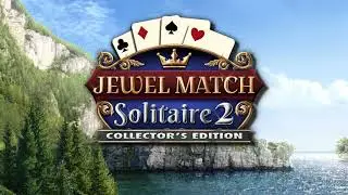 Jewel Match Solitaire 2 Collector's Edition - Gameplay [Casual card game +18 Bonus Solitaire]