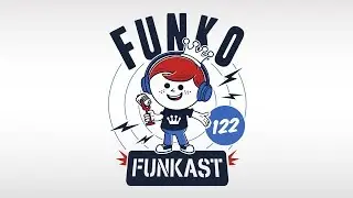 Funko Funkast - Episode 122 - Getting to Know HT Nerdette