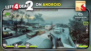 Left 4 Dead 2 (HD) Android Gameplay | GameHub 5.2.2 | POCO F7