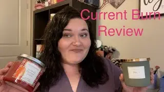 CURRENT BURN CANDLE REVIEWS // HUNTINGTON HOME AT ALDIS