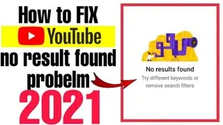 NO RESULTS FOUND ON YOUTUBE PROBLEM HOW TO FIX IT | No result found 2021 in Hindi || tech by Hemanga