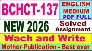 BCHCT 137 solved assignment 2026 in English || bchct 137 solved assignment 2026 || ignou bchct137