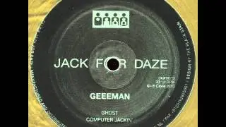 Geeeman - Computer Jackin'