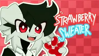 STRAWBERRY SWEATER // ANIMATION MEME
