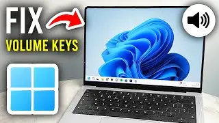 How To Fix Volume Buttons Keys Not Working - Windows 11 or 10