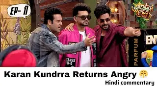 Karan Kundrra Returns Angry 😤 | Laughter Chefs S3 Ep 17 Commentary