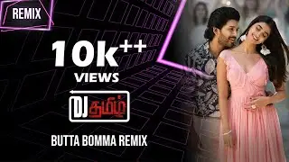 ButtaBomma Remix | DeeJay Tamizh | Green Rasta Crew | Allu Arjun | Thaman S