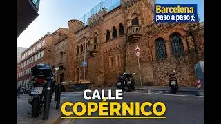 Calle Cop&eacute;rnico | Sarri&agrave;-Sant Gervasi | Barcelona Walking Tour | Spain Virtual Tour