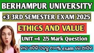 +3 3rd Semester VAC Ethics & Values Unit 4 | 2&5 Mark Important Questions 2025