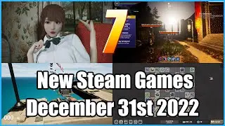 New Steam Games December 31st  2022