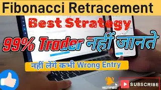 Fibonacci Retracement The Secret Weapon for Intraday Trading