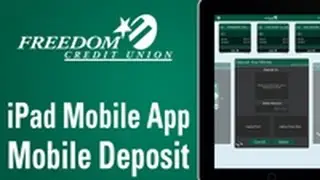 Mobile Banking &ndash; iPad Mobile Deposit and Transferring Funds &ndash; Freedom Credit Union