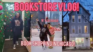 BESTIE TAKES ME TO CHICAGO TO GO BOOK SHOPPING!!! pt.1 The Last Chapter Book Shop