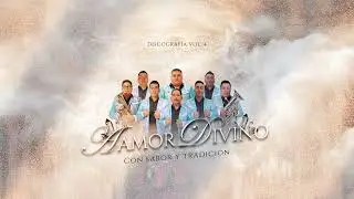 AMOR DIVINO - BANDA DINASTIA DEL JOVIÓN | VOL. 4