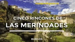Cinco rincones de Las Merindades que te dejarán con ganas de más (Burgos)